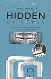 Hidden Epidemic Silent Oral Infections